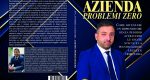 Antonio Laudando: Bestseller “Azienda Problemi Zero”, il libro su come programmare al meglio la propria attività d'impresa