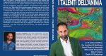 Lorenzo Napolitano: Bestseller “I Talenti Dell’Anima”, il libro su come trovare la propria missione nella vita