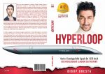 Bibop Gresta: Bestseller “Hyperloop”, il libro sul più efficiente e veloce sistema di trasporto del futuro