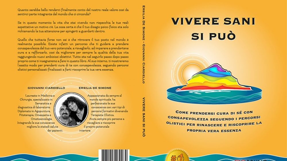 Ersilia De Simone e Giovanni Ciardiello: Bestseller “Vivere Sani Si Può”, il libro su come migliorare la qualità della propria vita