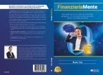 Marko Tuta: Bestseller “FinanziariaMente”, il libro su come migliorare i propri investimenti finanziari