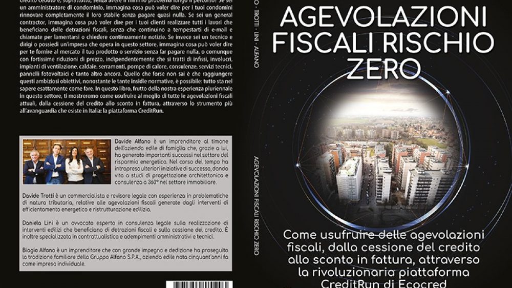 ECOCRED: Bestseller “Agevolazioni Fiscali Rischio Zero”, il libro su come usufruire senza problemi dei bonus statali