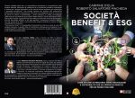 Carmine D’Elia e Roberto Salvatore Macheda: Bestseller “Società Benefit & ESG”,  il libro su come creare aziende innovative ed ecosostenibili