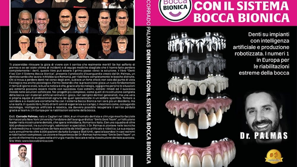Corrado Palmas: Bestseller “Denti Fissi Con Il Sistema Bocca Bionica”, il libro su come raggiungere il benessere dentale