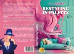 Rita Vassallo (ArcDesire): Bestseller “Restyling In Palette - Riflessi Di Te”, il libro su come trasformare la propria abitazione in un luogo accogliente senza grandi spese