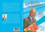 Roberto Vidori: Bestseller “I Crociati Dell’Efficienza Energetica”, il libro su come trasformare gli ostacoli in opportunità di crescita