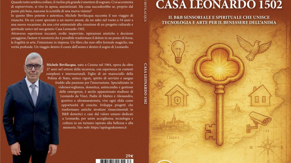 Michele Bevilacqua: Bestseller “Casa Leonardo 1502”, il libro su come trasformare il dolore in un punto di forza, la fragilità in arte, l’intuizione in impresa
