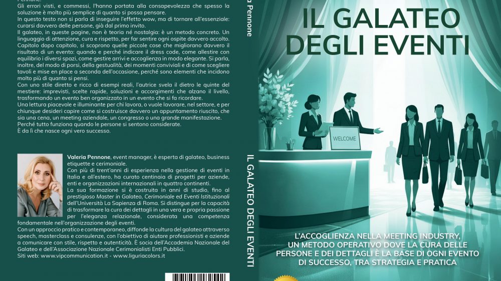 Valeria Pennone: Bestseller “Il Galateo Degli Eventi”, il libro che racconta quanto mettere al centro le persone cambi il modo di fare eventi