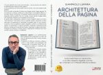 Giampaolo Luparia: “Architettura Della Pagina”, il libro su come progettare un testo editoriale in modo efficace, migliorandone la leggibilità e il valore percepito