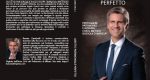 Renato Zanichelli: Bestseller “Assetto Patrimoniale Perfetto”, il libro su come trasformare un obbligo normativo minaccioso nella più grande opportunità di crescita e prosperità per la propria azienda