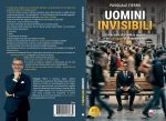 Pasquale Fierro: “Uomini Invisibili”, il libro su come chiedere aiuto attraverso un processo di consapevolezza interiore