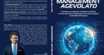 Andrea Bellucci: Bestseller "Management Agevolato", il libro su come rendere la propria impresa più resiliente, credibile e finanziabile