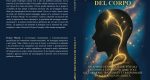 Franca Muceli: Bestseller “La Voce Silenziosa Del Corpo”, il libro su come dialogare con la memoria del corpo, sciogliere i traumi silenziosi e liberare l'energia vitale presente dentro ciascuno di noi
