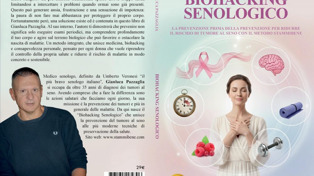 Gianluca Pazzaglia: Bestseller “Biohacking Senologico”, il libro su come comprendere profondamente il proprio corpo